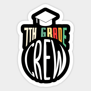 7th Grade Crew Teacher Gift Sticker